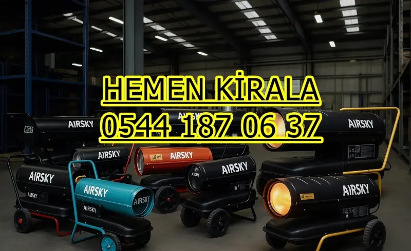 Antalya Mazotlu Elektrikli Isımak Isıtıcı Kiralama