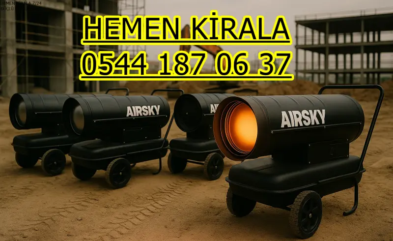 Diesel German Mazotlu Dizel Isıtıcı Mazotlu Elektrikli Isımak Isıtıcı Kiralama