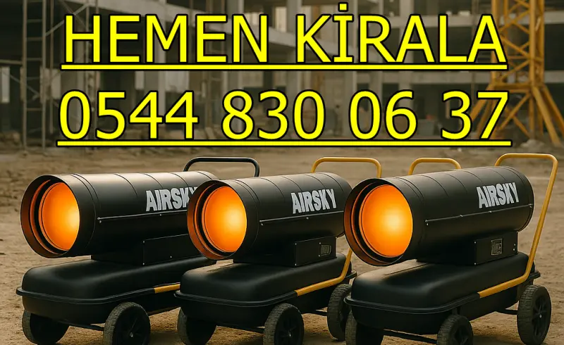 KİRALIK ISIMAK ISITICI KİRALAMA ANKARA ŞEREFLİKOÇHİSAR