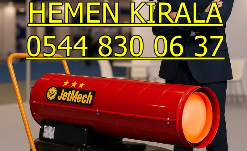 KİRALIK MAZOTLU ISITICI KİRALAMA ANKARA PURSAKLAR