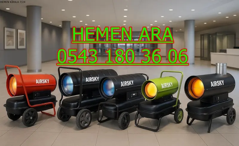 KİRALIK MAZOTLU ISITICI KİRALAMA BATMAN MERKEZ