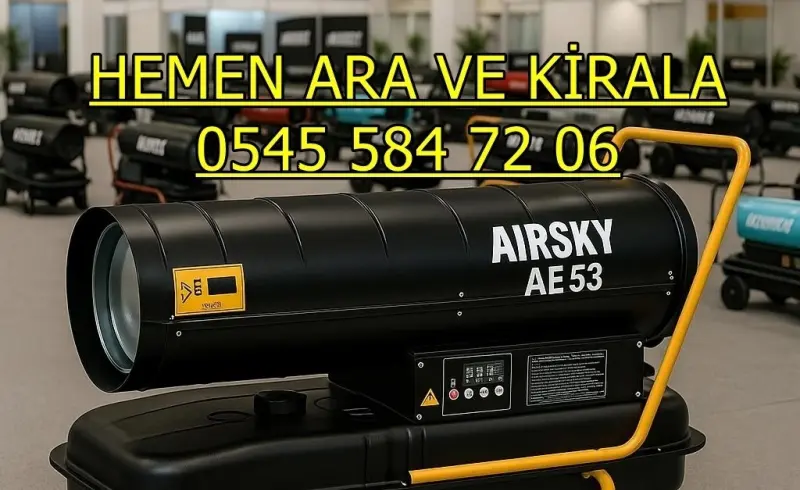 KİRALIK ŞANTİYE ISITMA KİRALAMA YOZGAT MERKEZ